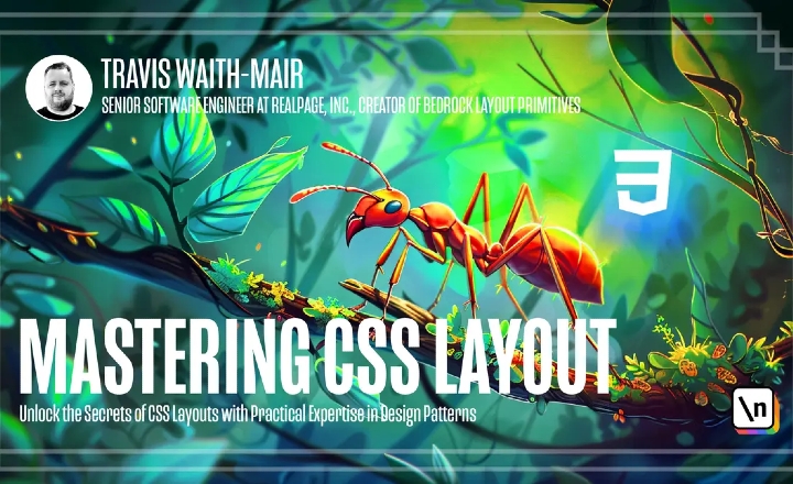 Mastering CSS Layout By Fullstack.io