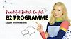 Beautiful British English B2 Programme (Upper Intermediate)      