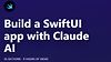Build a SwiftUI app with Claude AI