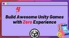 Build Four Awesome Unity Games with Zero Experience