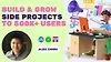 Build Side Projects With 500k+ Users: Shipping & Growing
