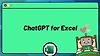 ChatGPT for Excel