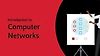 Computer Networks