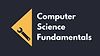 Computer Science Fundamentals