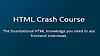 HTML Crash Course