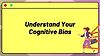 Learning to Think [Cognitive Bias]
