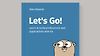 Let's Go! Learn to Build Professional Web Applications With Golang [Professional Package]