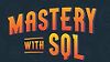 Mastery with SQL