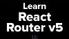 React Router v5