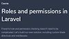 Roles and permissions in Laravel