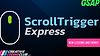 ScrollTrigger Express