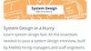 System Design in a Hurry