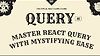 The Official React Query Course - query.gg