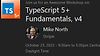 TypeScript 5+ Fundamentals, v4