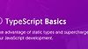 TypeScript Basics