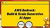 Ultimate AWS Bedrock Guide: Build and Scale Generative AI Apps