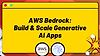 Ultimate AWS Bedrock Guide: Build and Scale Generative AI Apps