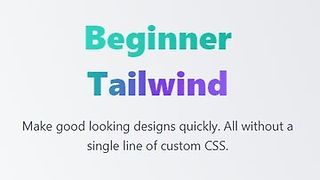 Beginner Tailwind