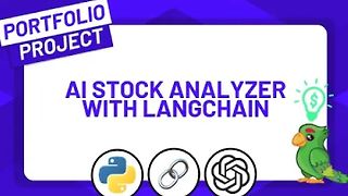 Build an AI Stock Analyzer using ChatGPT, Python and LangChain