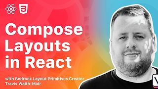 Composing Layouts in React