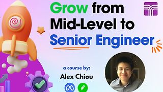 Grow From Mid-Level To Senior Engineer: L4 To L5