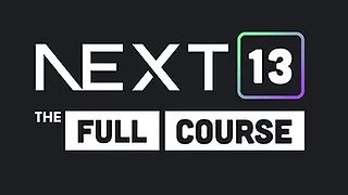 Next.js - The Full Course
