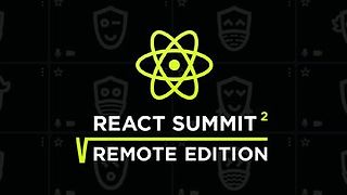 React Summit Remote Edition 2021