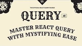 The Official React Query Course - query.gg