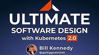 Ultimate Go: Software Design with Kubernetes 2.0