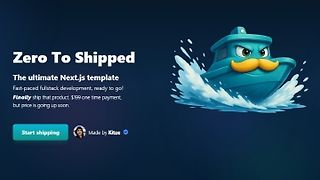 Zero To Shipped. The ultimate Next.js template