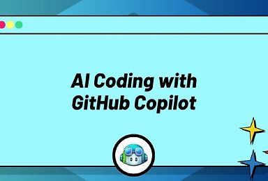 AI Coding with GitHub Copilot
