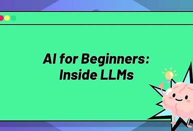 AI for Beginners: Inside Large Language Models