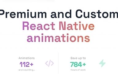 AnimateReactNative.com - Premium and Custom React Native animations