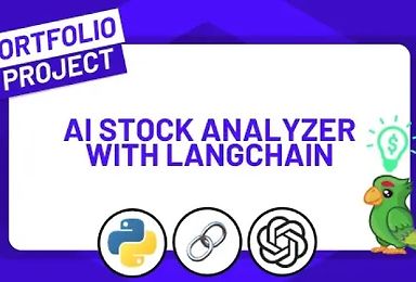 Build an AI Stock Analyzer using ChatGPT, Python and LangChain