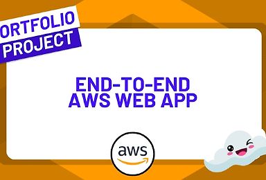 Build an End-to-End Web App from Scratch in AWS