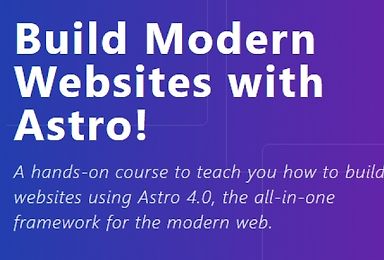 Build Modern Websites with Astro!