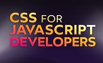 CSS for JavaScript Developers