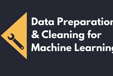 Data Preparation & Cleaning for ML