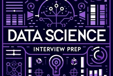 Data Science Interview Prep