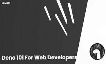 Deno 101 For Web Developers