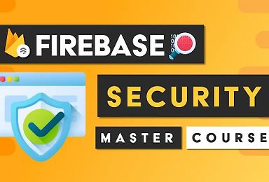 Firebase Security Course