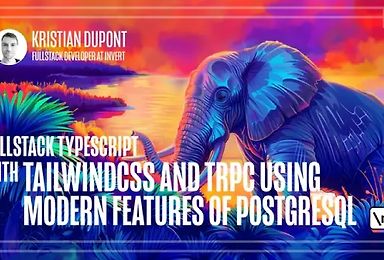 Fullstack Typescript with TailwindCSS and tRPC Using Modern Features of PostgreSQL