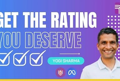 Get The Rating You Deserve: Optimize Your Tech Performance Review
