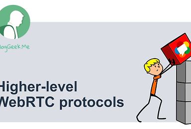 Higher-level WebRTC Protocols