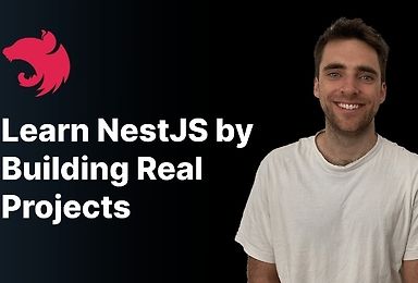 Master NestJS by Building Real-World Projects