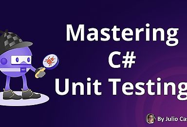 Mastering C# Unit Testing