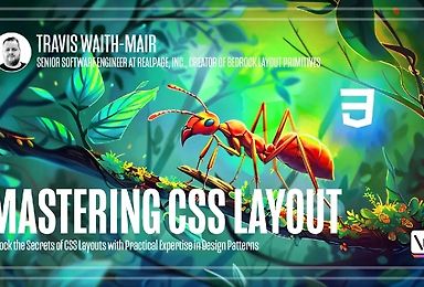 Mastering CSS Layout