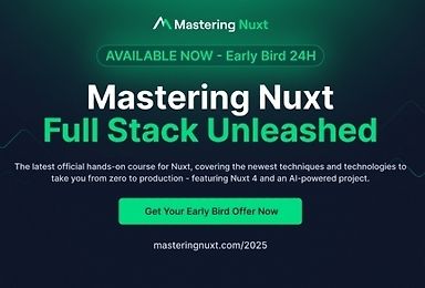 Mastering Nuxt, 2025 Edition