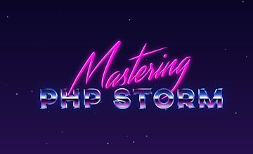 Mastering PhpStorm