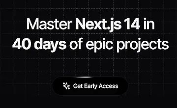 Next40. Master Next.js 14 in 40 days of epic projects